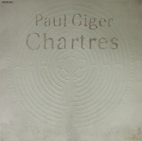 Paul Giger: Chartres [WINYL]