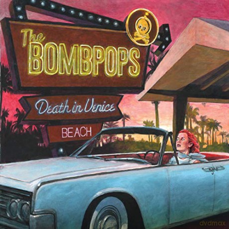 Bombpops,the: Death In Venice Beach [Winyl]