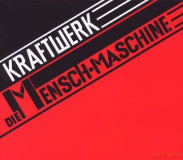 Kraftwerk: Die Mensch-Maschine (remastered) [Winyl]