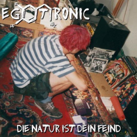Egotronic: Die Natur ist dein Feind (Limited) [Winyl]