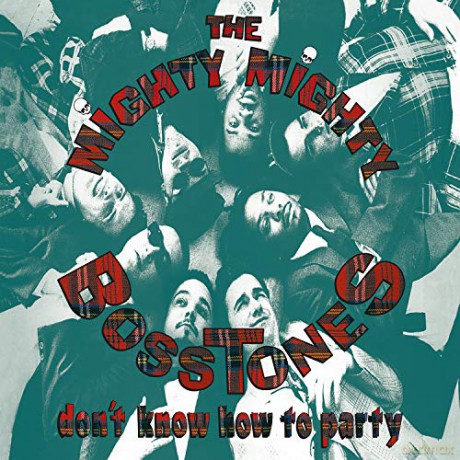 Mighty Mighty Bosstones: Don't Know How To Party [Winyl]