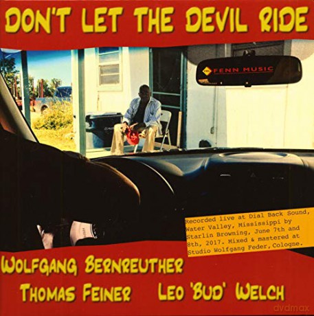 Bernreuther,Wolfgang: Don't Let The Devil Ride: Live 2017 [Winyl]