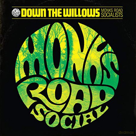 Monks Road Social: Down The Willows [Winyl]