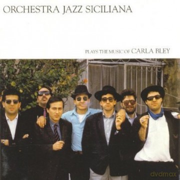Orchestra Jazz Siciliana: Orchestra Jazz Siciliana Plays Carla Bley [WINYL]