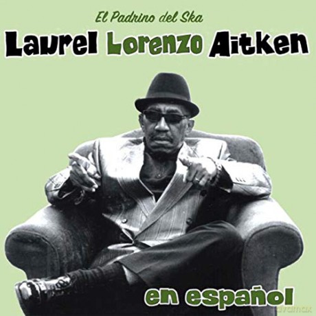Laurel Aitken: En Espanol (Reissue) [Winyl]