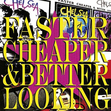 Chelsea: Faster Cheaper And Better Looking (Limited) (White) [Winyl]