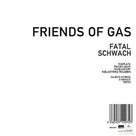 Friends of Gas: Fatal schwach [Winyl]