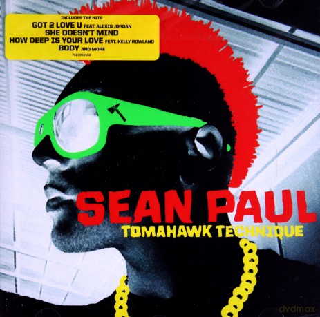 Sean Paul: Tomahawk Technique [CD]