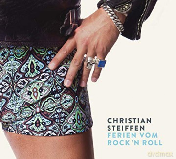 Christian Steiffen: Ferien vom Rock'n Roll [Winyl]