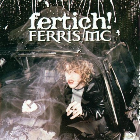 Ferris Mc: Fertich! (Limited) [2xWinyl]