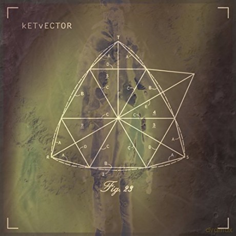 Ketvector: Fig.23 (Limited) [Winyl]