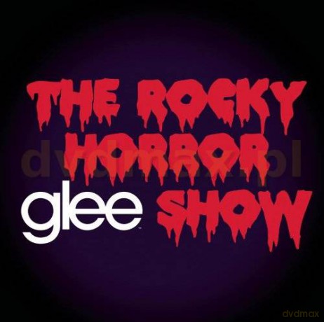 Glee Cast: Glee: The Music, The Rocky Horror Glee Show soundtrack [CD]