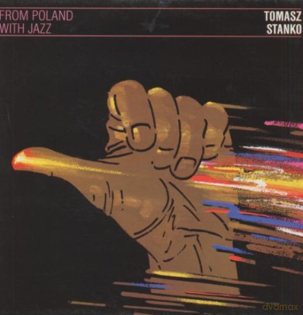 Stanko,Tomasz: From Poland With Jazz [Winyl]