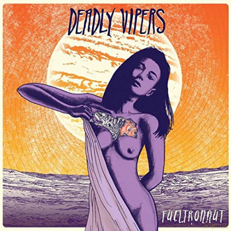 Deadly Vipers: Fueltronaut (Limited) (Purple) [Winyl]