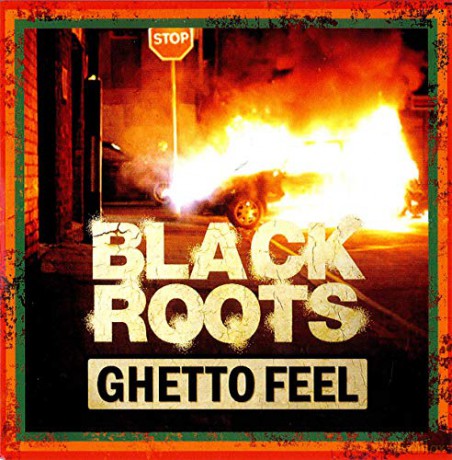 Black Roots: Ghetto Feel (Limited) [Winyl]