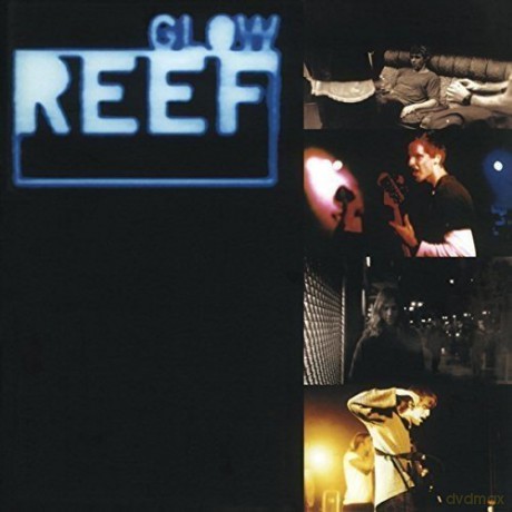 Reef: Glow [Winyl]