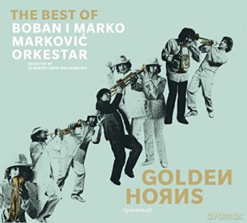 Markovic,Boban I Marko Orkestar: Golden Horns - Best Of [Winyl]