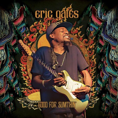Eric Gales: Good For Sumthin' (Limited) (Gold) [Winyl]