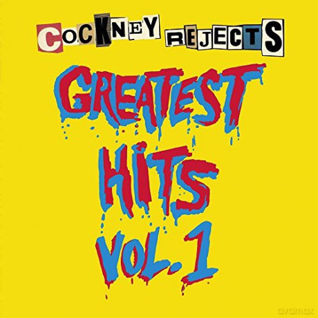 Cockney Rejects: Greatest Hits Vol. 1 [Winyl]