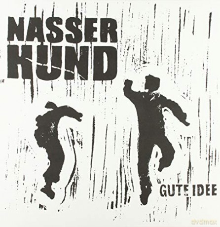 Nasser Hund: Gute Idee [Winyl]