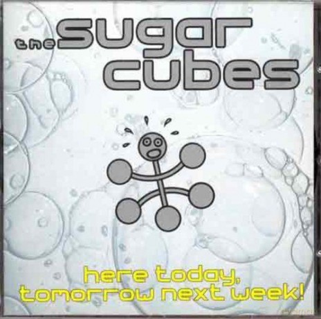 Sugarcubes,the: Here Today, Tomorrow Next Week (Limited Numbered) [2xWinyl]