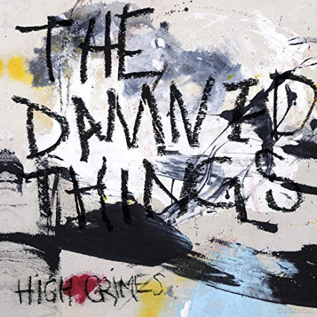 Damned Things,the: High Crimes (Limited) (Yellow) [Winyl]