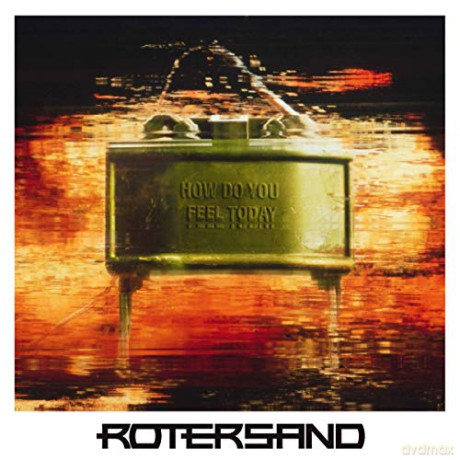 Rotersand: How Do You Feel Today (Limited) (Orange) [2xWinyl]