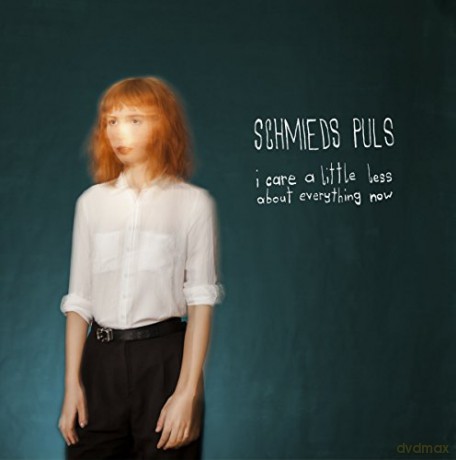Schmieds Puls: I Care A Little Less About Everything Now [Winyl]