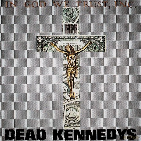 Dead Kennedys: In God We Trust, Inc. [Winyl]