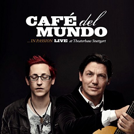 Cafe Del Mundo: In Passion: Live At Theaterhaus Stuttgart [2xWinyl]