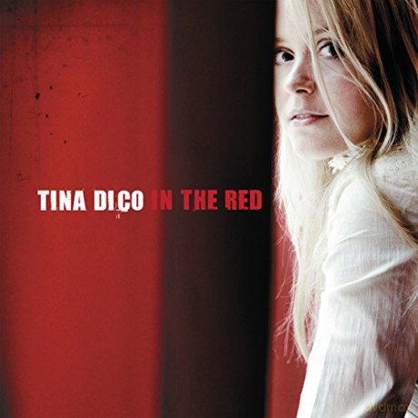 Dico,Tina: In The Red (Reissue) [2xWinyl]