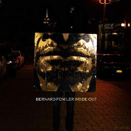 Bernard Fowler: Inside Out [Winyl]