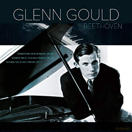 Gould,Glenn: Klaviersonaten Nr.30-32 [Winyl]