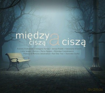 Między Ciszą A Ciszą (digipack) [2CD]