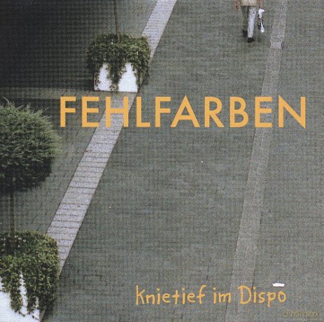 Fehlfarben: Knietief im Dispo (Limited) [Winyl]