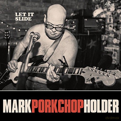 Holder,Mark Porkchop: Let It Slide [Winyl]