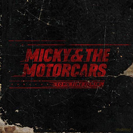 Micky and The Motorcars: Long Time Comin' [Winyl]