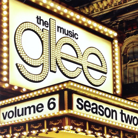 Glee Cast: Glee: The Music, Volume 6 [CD]
