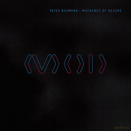 Peter Baumann: Machines Of Desire [2xWinyl]