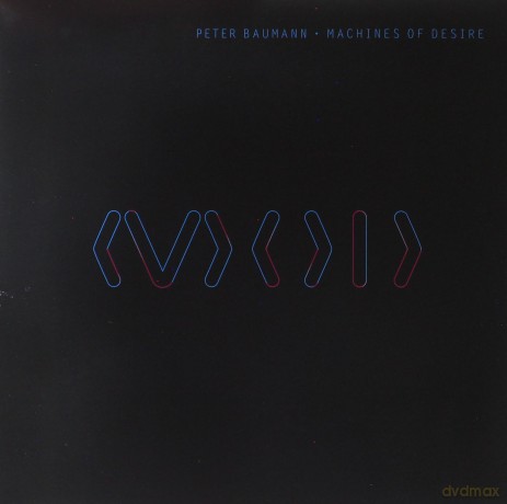 Peter Baumann: Machines Of Desire [2xWinyl]