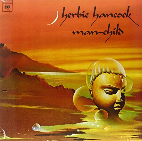 Herbie Hancock: Man-Child (Limited) [Winyl]