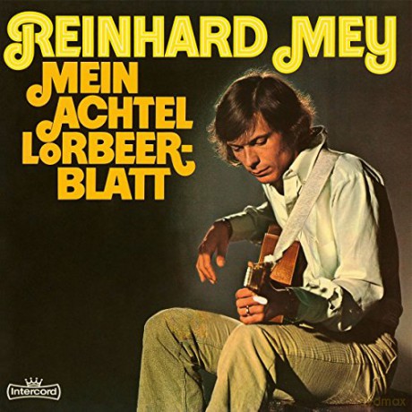 Mey,Reinhard: Mein Achtel Lorbeerblatt [Winyl]