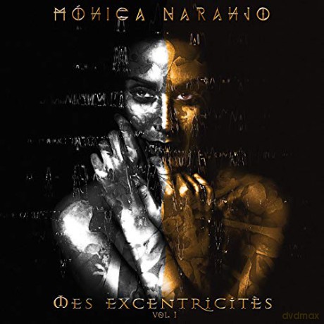 Mónica Naranjo: Mes Excentricites Vol. 1 [Winyl]