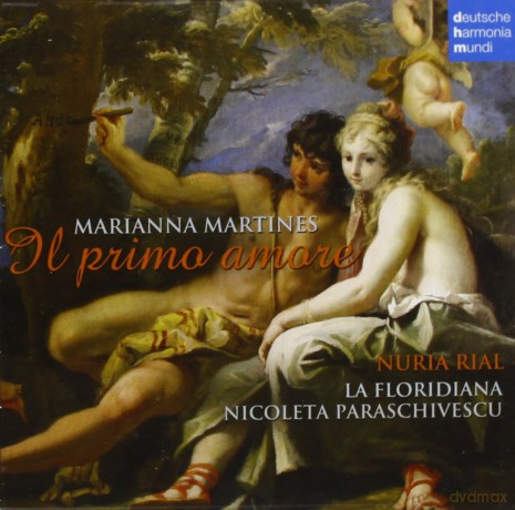 Nuria Rial: Marianna Martines: Il Primo Amore [CD]