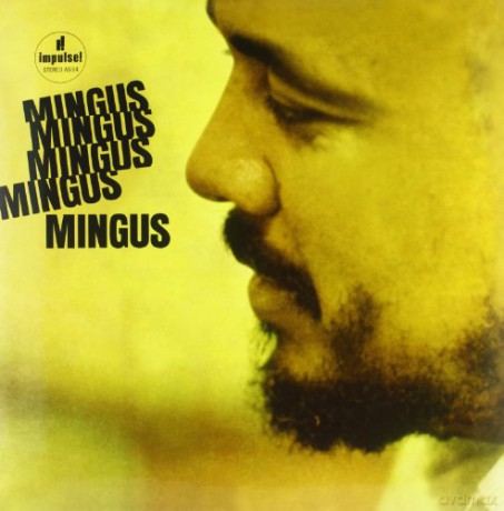 Charles Mingus: Mingus Mingus Mingus Mingus Mingus [Winyl]