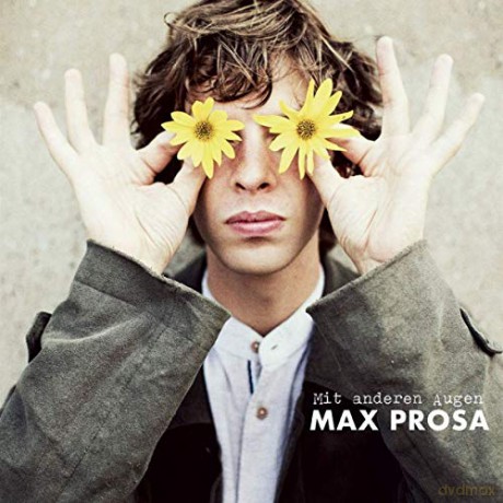 Max Prosa: Mit anderen Augen [2xWinyl]