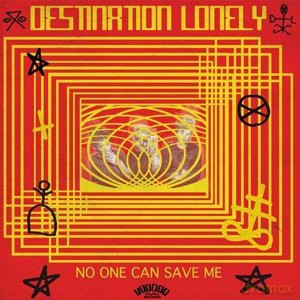Destination Lonely: No One Can Save Me [Winyl]