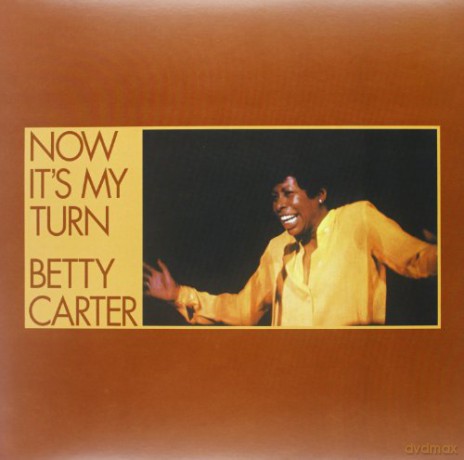 Betty Carter: Now It's My Turn (Limited) [Winyl]