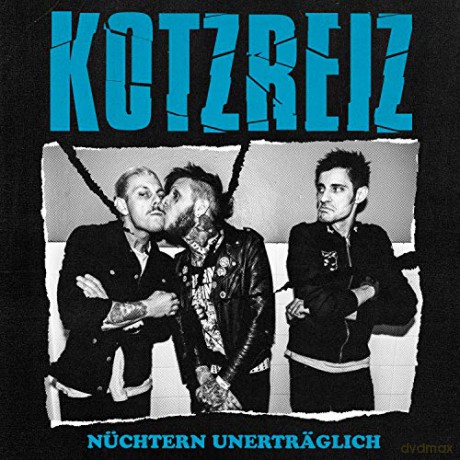 Kotzreiz: Nuchtern Unertreglich [CD]