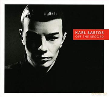 Bartos,Karl: Off The Record [Winyl]